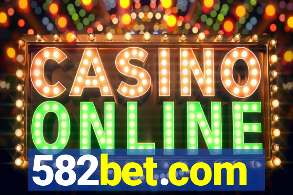 582bet.com