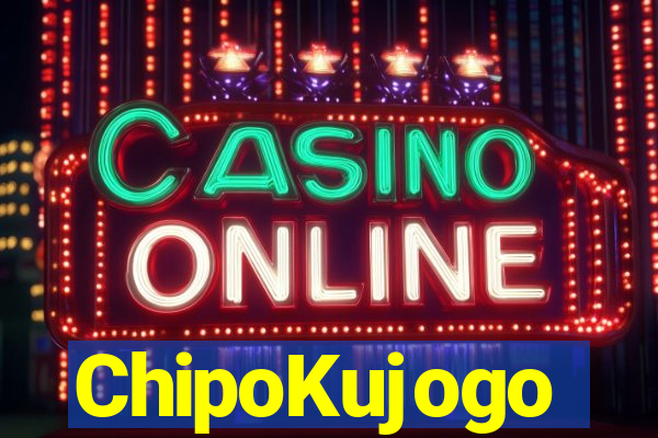 ChipoKujogo