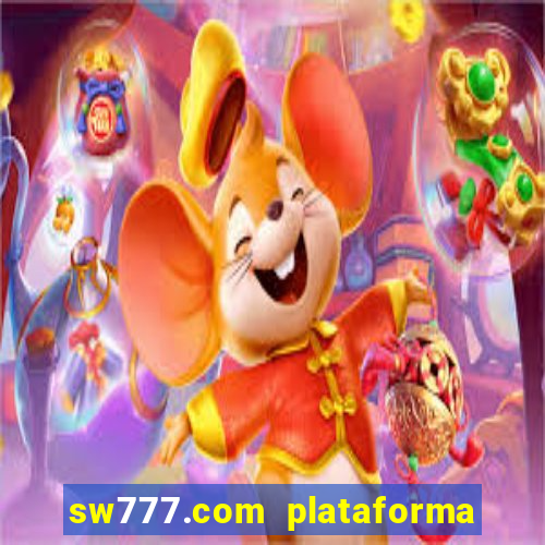 sw777.com plataforma cassino online