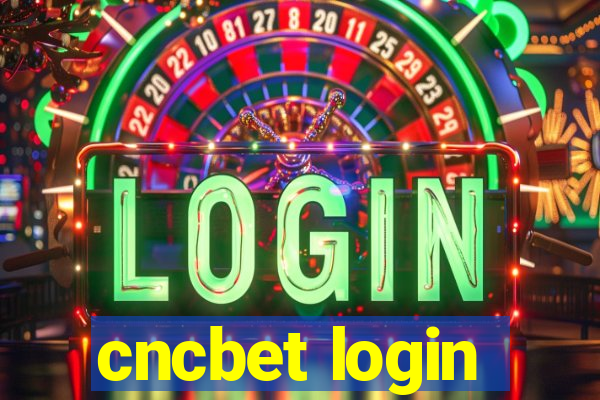 cncbet login