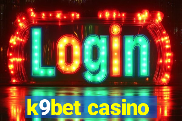 k9bet casino