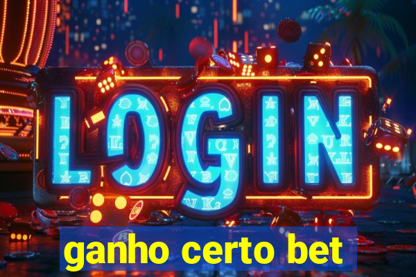 ganho certo bet