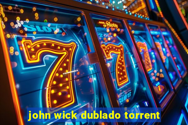 john wick dublado torrent