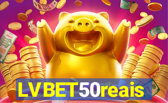 LVBET50reais