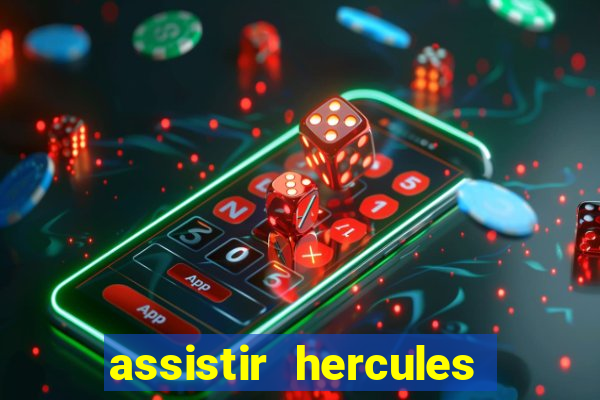 assistir hercules desenho completo dublado
