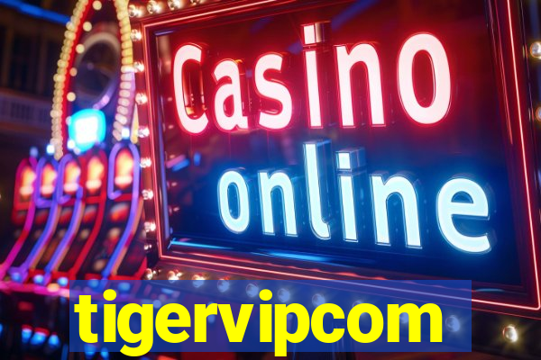 tigervipcom