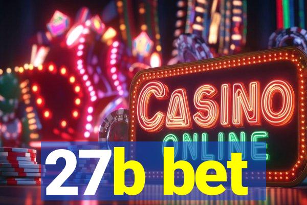 27b bet