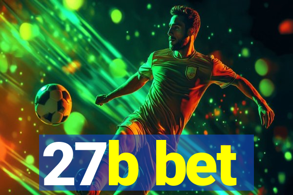 27b bet