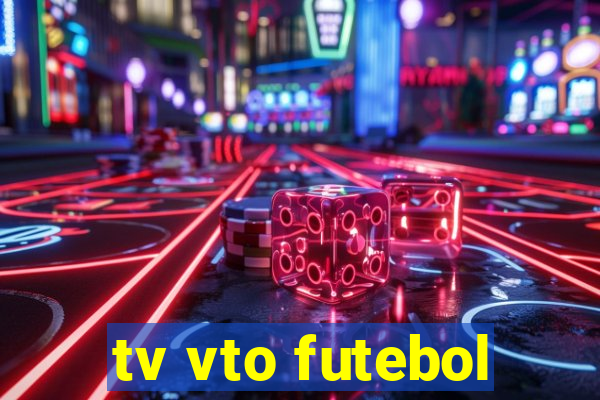 tv vto futebol