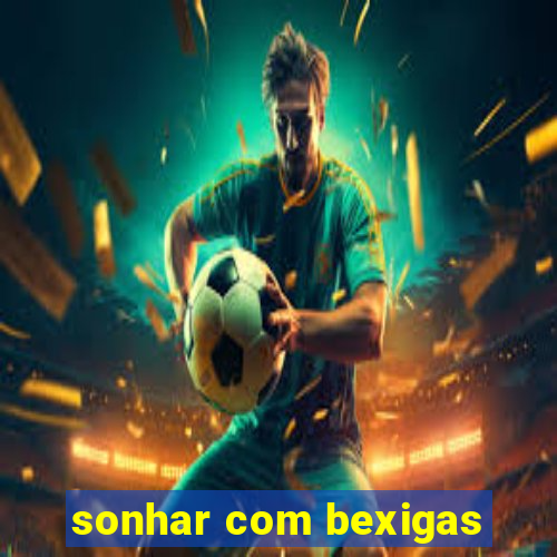sonhar com bexigas
