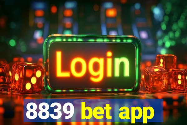 8839 bet app
