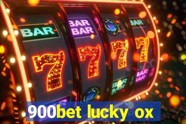 900bet lucky ox