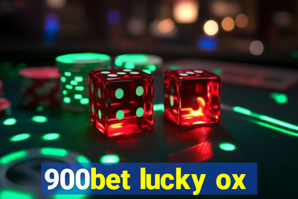 900bet lucky ox