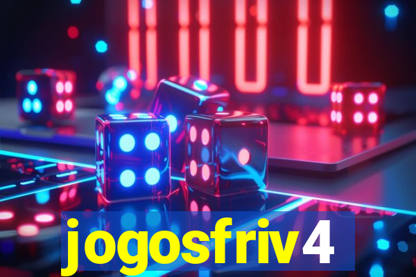 jogosfriv4