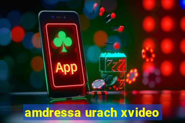 amdressa urach xvideo