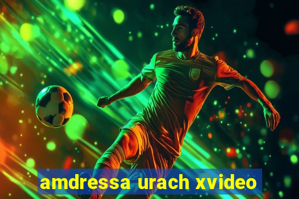 amdressa urach xvideo