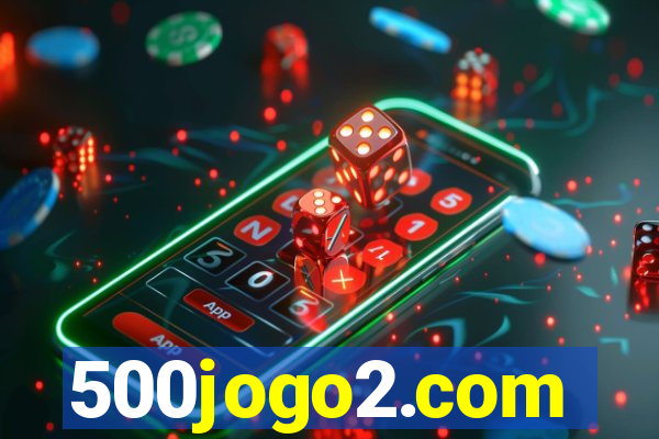 500jogo2.com