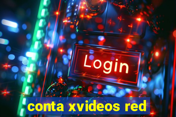 conta xvideos red