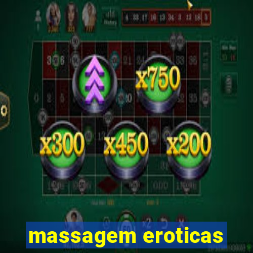 massagem eroticas