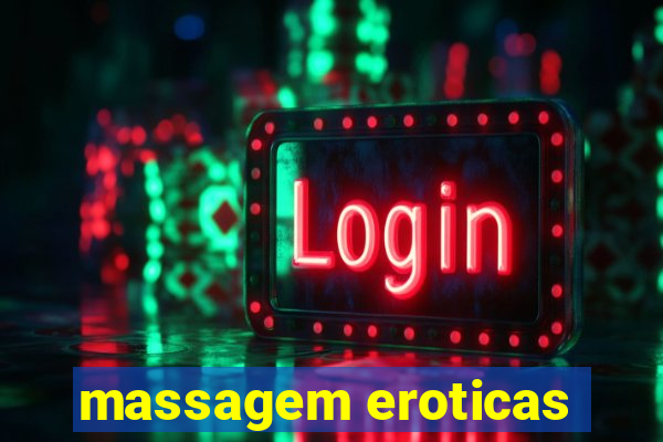 massagem eroticas