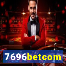 7696betcom