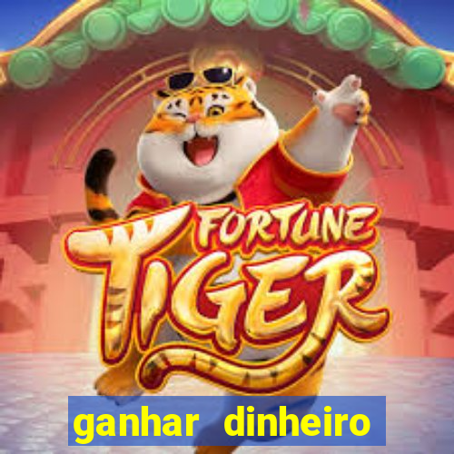 ganhar dinheiro jogando sem depositar