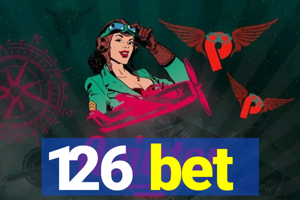 126 bet