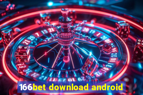 166bet download android