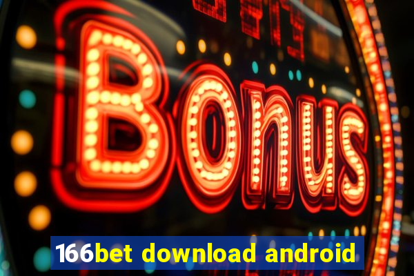 166bet download android