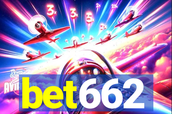 bet662