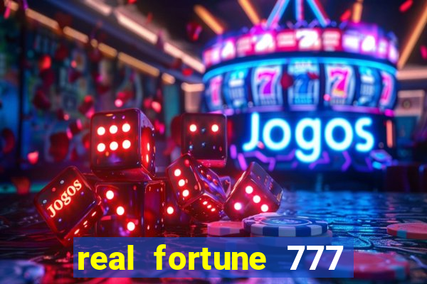 real fortune 777 paga mesmo