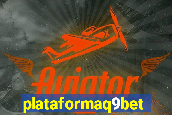 plataformaq9bet