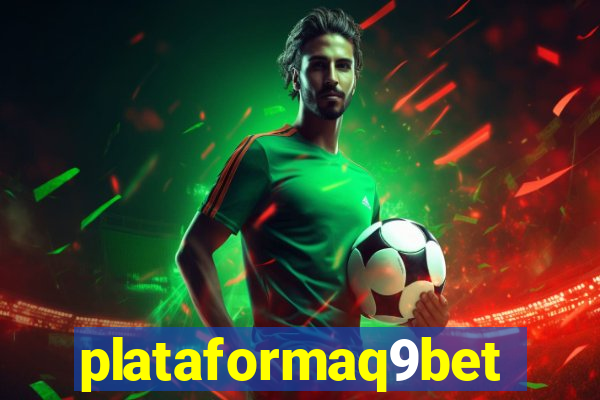 plataformaq9bet