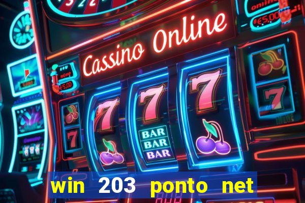 win 203 ponto net jogo download