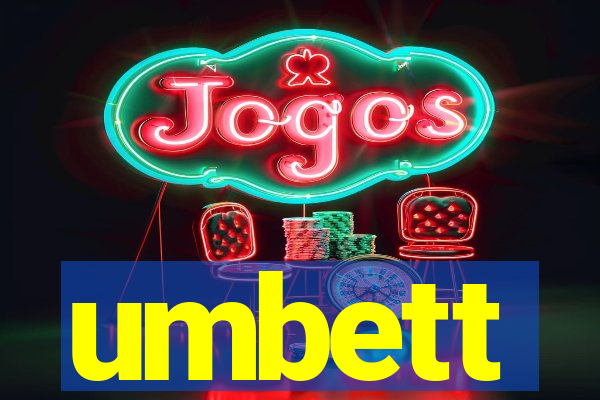 umbett