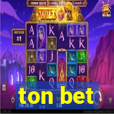 ton bet