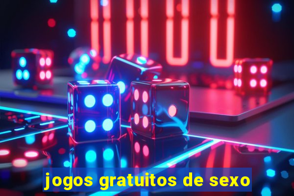 jogos gratuitos de sexo