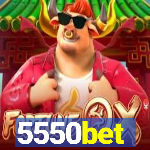 5550bet