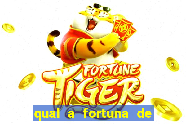 qual a fortuna de guilherme raya