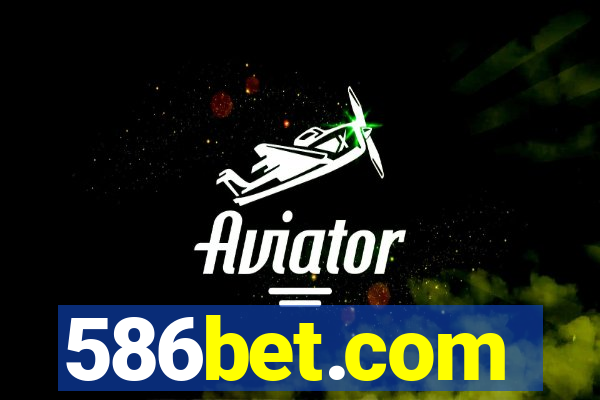586bet.com