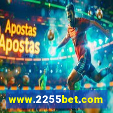 www.2255bet.com