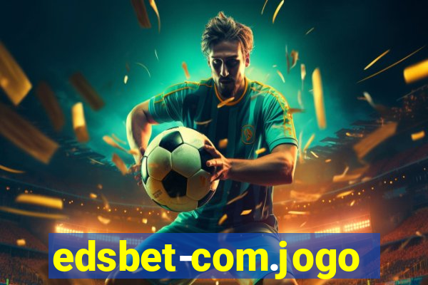 edsbet-com.jogos