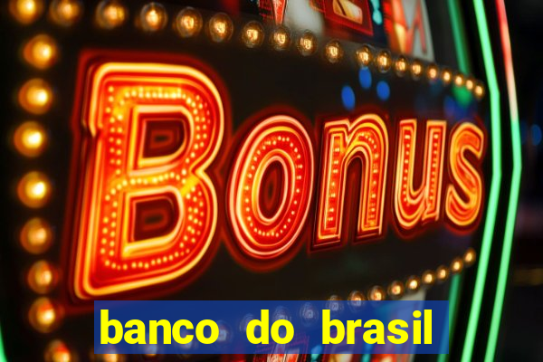 banco do brasil vasco da gama