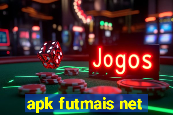 apk futmais net