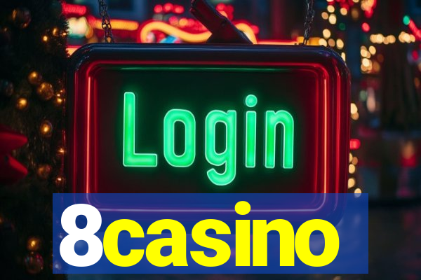 8casino