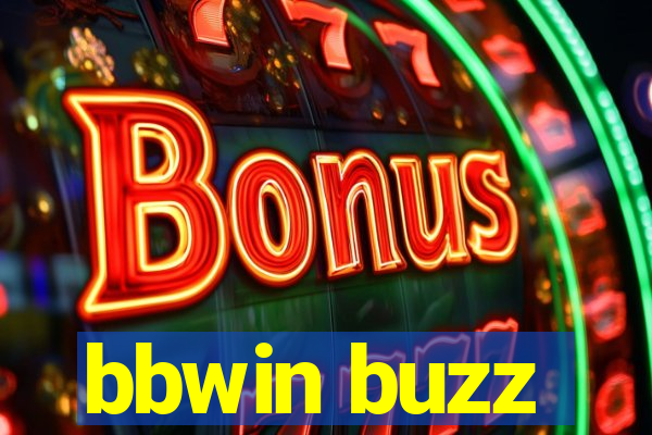 bbwin buzz