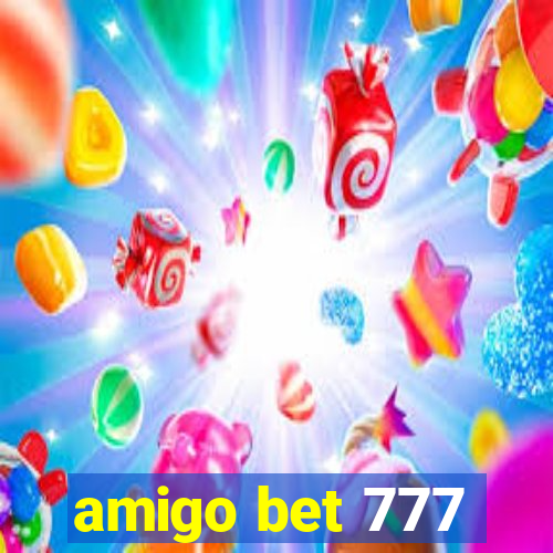 amigo bet 777