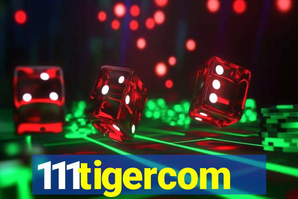111tigercom