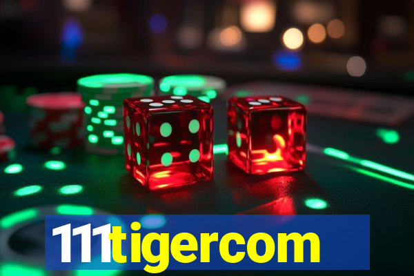 111tigercom