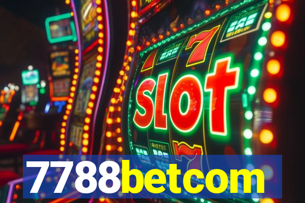 7788betcom